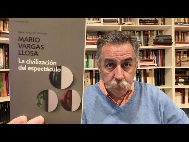 Vídeo relacionado con La civilización del espectáculo (Contemporánea)