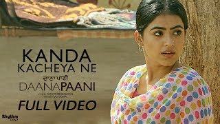 Kanda Kacheya Ne | DAANA PAANI | Jyotica Tangri Ft. Tarnvir