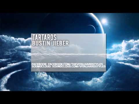 Tartaros - Bustin' Jieber (HQ/HD Optimized Rip)