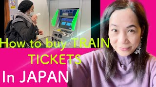 How to buy train tickets in Japan