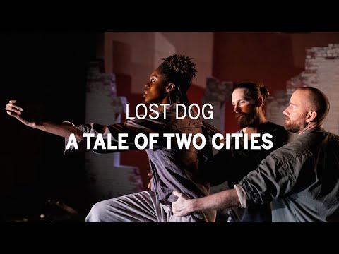 Lost Dog’s A Tale of Two Cities | Official Trailer