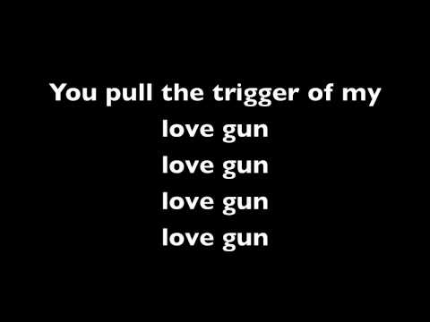 Love Gun With Lyrics Lyrics