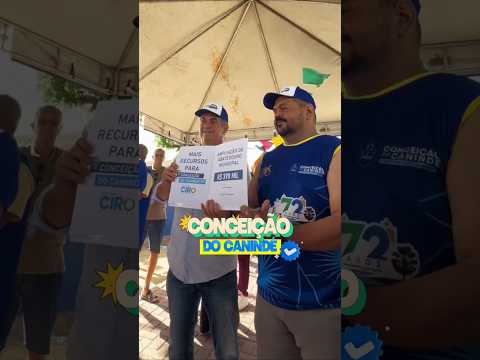 Ciro Nogueira - Entregando resultados em Conceição do Canindé - PI