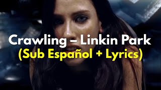 Download lagu Crawling - Linkin Park (Sub Español   Lyrics) mp3