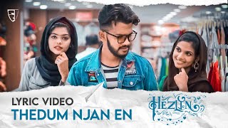 HEZLIN - Thedum Njan En Lyric Video  Basi Falcon  