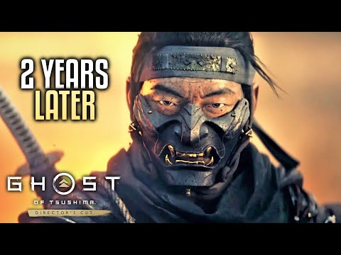 2 YEARS LATER | Ghost of Tsushima - Part 1 (Director's Cut)