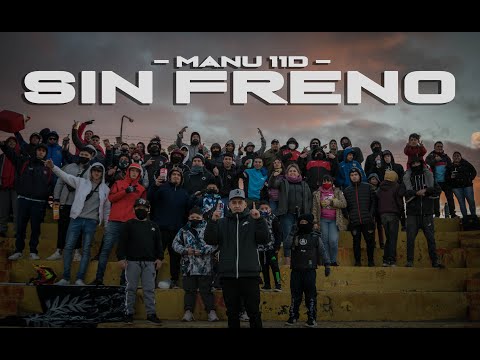 SIN FRENO x MANU CDLB (Video Oficial)