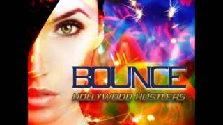 Hollywood Hustlers - Bounce (Diamond Boy & Morty Simmons Radio Mix)