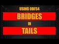 Using Obfs4 Bridges in Tails