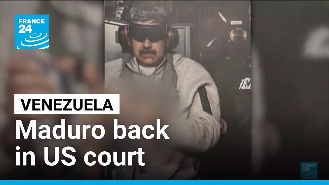 Venezuela's Maduro back in US court after stunning capture • FRANCE 24 English