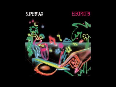 Supermax - Electricity (1983) FULL ALBUM