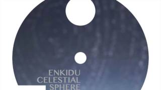 Enkidu - Celestial Sphere