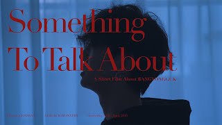 Kadr z teledysku Something to talk about (숨) tekst piosenki Bang Yongguk