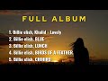 FULL ALBUM Billie Elish Khalid Lovely