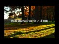 Winds Blow Over the Hill／喜多郎