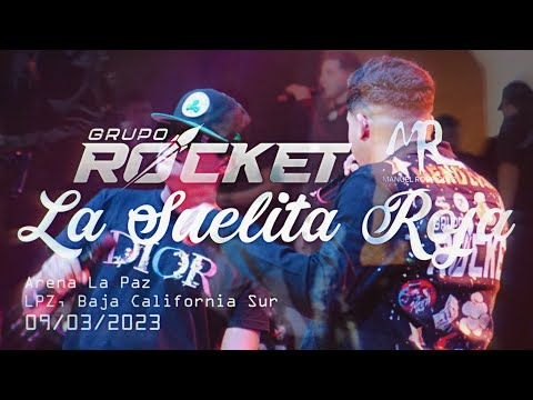Grupo Rocket x Manuel Rodriguez - La Suelita Roja (En Vivo)