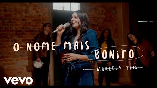 O Nome Mais Bonito Music Video
