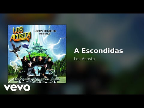 A Escondidas - Los Acosta