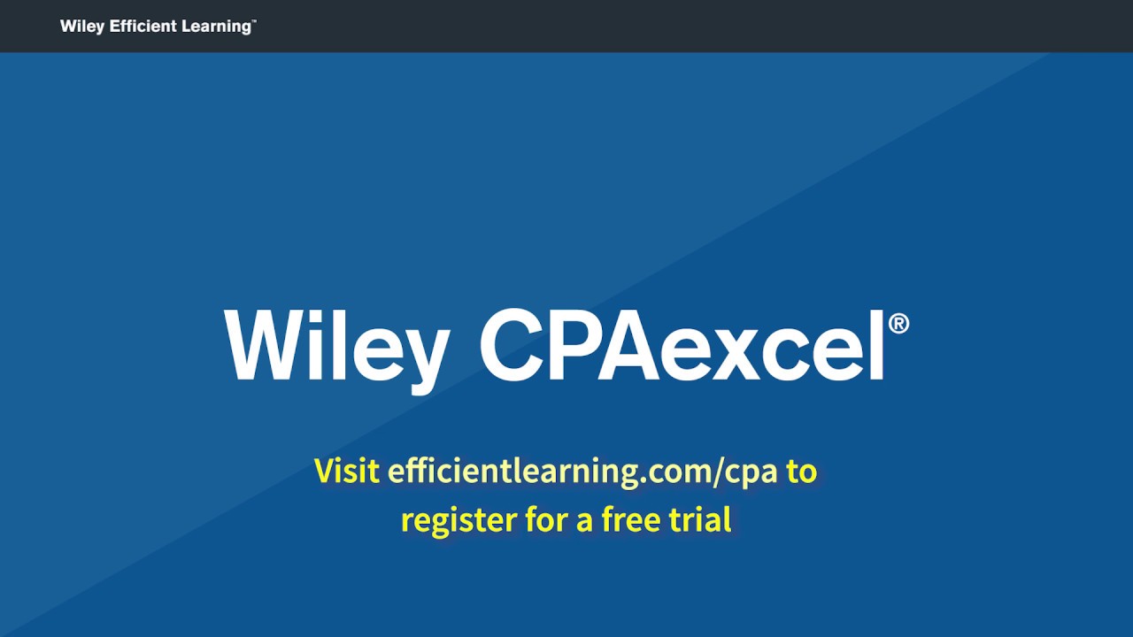 Wiley CPAexcel Product Tour