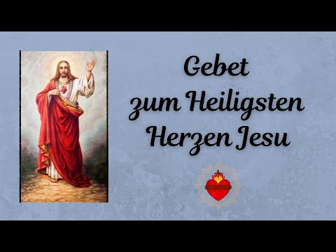 Gebet zum Heiligsten Herzen Jesu