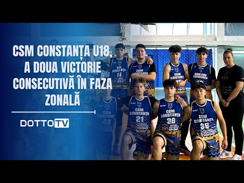CSM Constanța U18, a doua victorie consecutivă în faza zonală