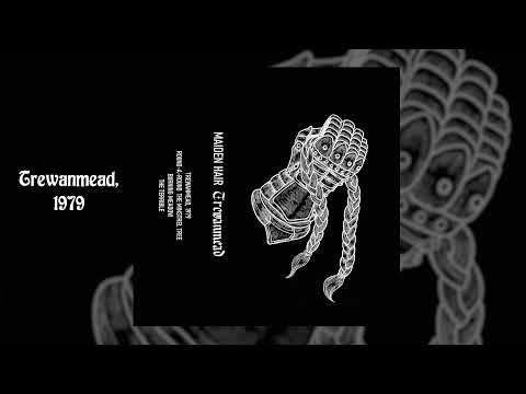 Maiden Hair - Trewanmead (dungeon synth)
