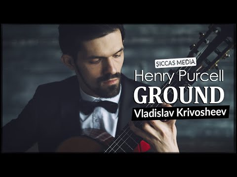 Vladislav Krivosheev plays Ground in C minor by Henry Purcell | Siccas Media
