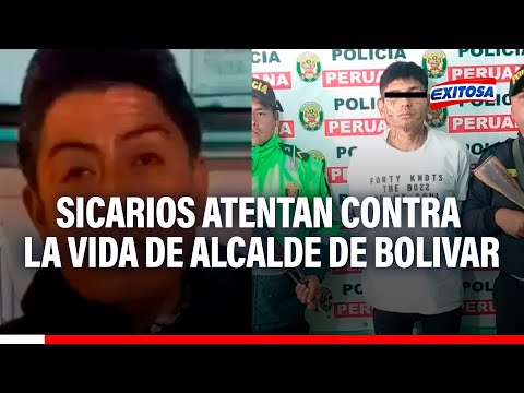 🔴🔵Trujillo: ¡De terror! Sicarios atentan contra la vida de alcalde de Bolivar