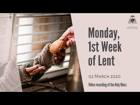 Catholic Weekday Mass Online - Monday, 1st Week of Lent