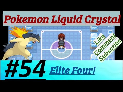 Pokemon Liquid Crystal Episode 54 Elite Four Battle Started & Defeated First Opponent