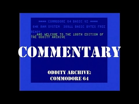Oddity Archive: Episode 102.1 – Commodore 64 (Commentary)