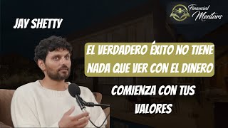 El verdadero éxito no tiene nada que ver con el dinero — comienza con tus valores