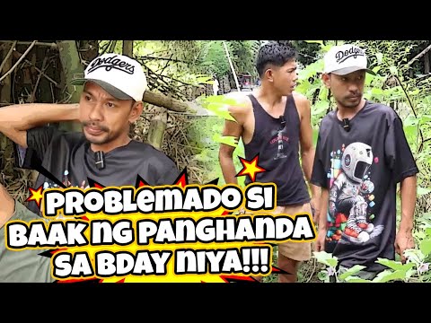 Problemado Ni Baak Awan Pang Handa Na Birthday Na Nubigaten | Baak Andres