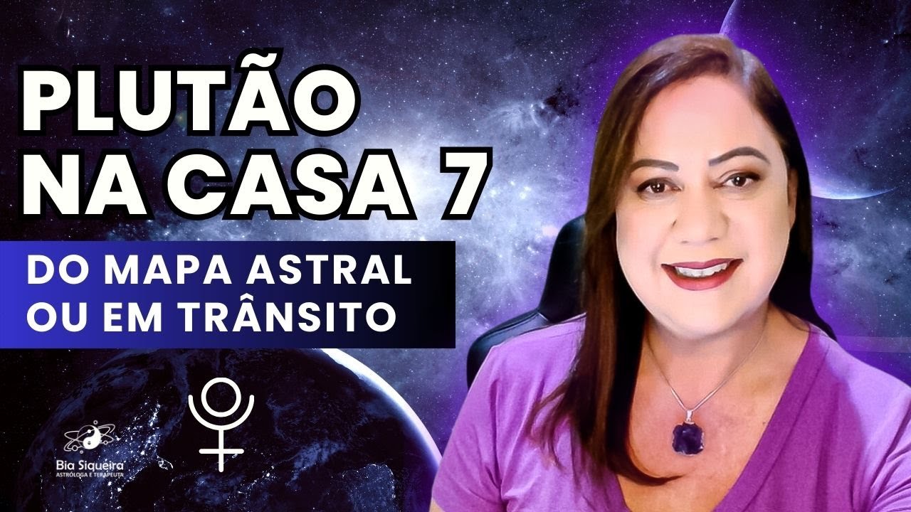 ❤️‍🔥PLUTÃO NA CASA 7 DO MAPA ASTRAL. #plutão #mapaastralonline #revolucaosolar