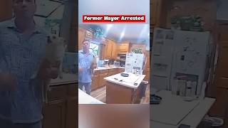 Former Mayor Arrested For Shocking Crimes