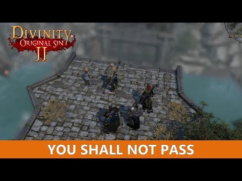 You shall not passs Quest (Divinity Original Sin 2)