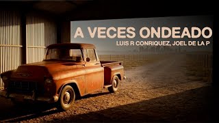 A Veces Ondeado Lyrics English Translation