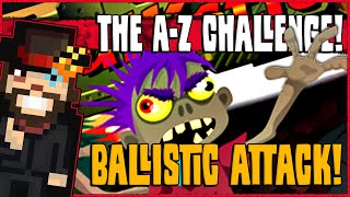 B IS FOR: BALLISTIC ATTACK! // Baby's first tower defence!