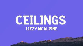 Download lagu Lizzy McAlpine - ceilings (Lyrics) mp3