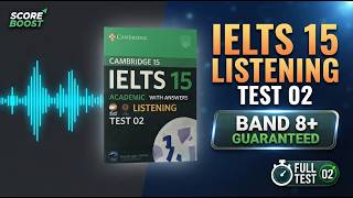 Cambridge IELTS 15 Listening Test 2 with Answers | Latest IELTS Listening Practice Test 2026