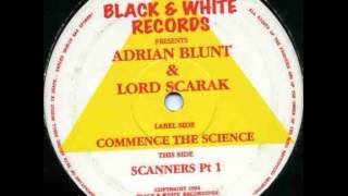 Adrian Blunt & Lord Scarak - Commence The Science