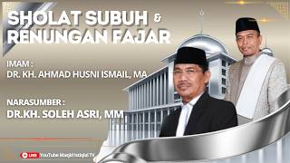 Download lagu Waktu Subuh dan Renungan Fajar : Dr. KH. Soleh Asri, MM _ Masjid Istiqlal || 23.09.2026 mp3 Download lagu Waktu Subuh dan Renungan Fajar : Dr. KH. Soleh Asri, MM _ Masjid Istiqlal || 23.09.2026 mp3