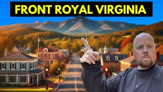 Living in Front Royal, Virginia – A Local’s Complete Tour!