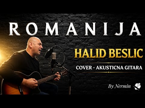 Romanija Halid Beslic - Cover na akusticnoj gitari 
