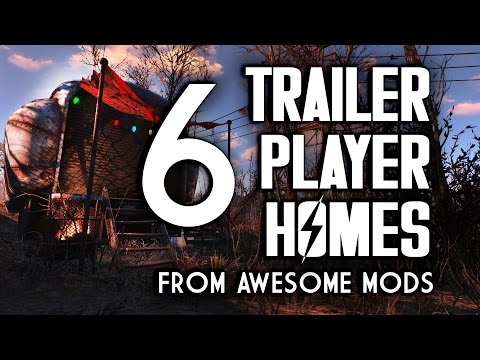 6 Trailer Player Homes from Awesome Fallout 4 Mods