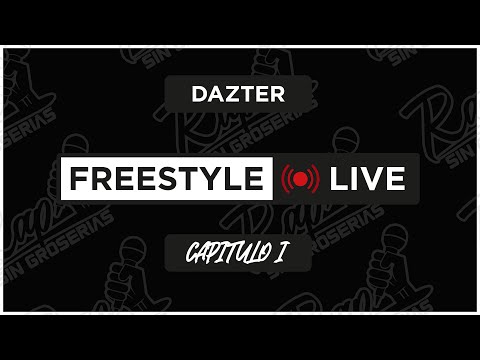 FREESTYLE LIVE CAP 1 - DAZTER ☀️[CARLOS QUEVEDO ❌ CHARRUA ❌ RENATI]⭐️