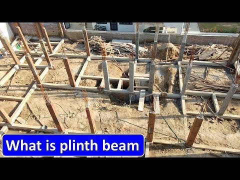 What is plinth beam and tie beam (प्लिंथ बीम क्या है और कैसे बनाते है ) Video