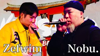  - Zefwim(広島) vs Nobu.(広島)｜KINSAIYA vol.5