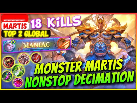 Monster Martis Nonstop Decimation [ Top Global Martis ] _____ - Mobile Legends Gameplay And Build.