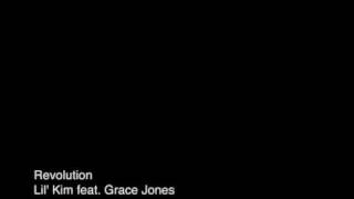 Revolution - Lil Kim feat. Grace Jones